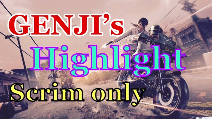 【PUBGMOBILE】Genj1’s Scrim Only Highlight. 3day’s quality. Part,17.
