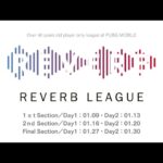 【PUBG MOBILE】REVERB LEAGUE Vol.6【LIVE】