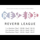 【PUBG MOBILE】REVERB REAGUE Season,2  vol.1