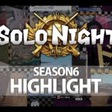 【PUBGMOBILE】SOLONIGHT season6 highlight movie 【PUBGモバイル】