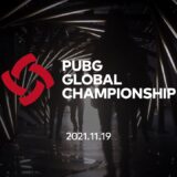 PUBG Global Championship 2021 | PUBG Esports