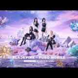 BLACKPINK X PUBG MOBILE  『Ready For Love』 M/V