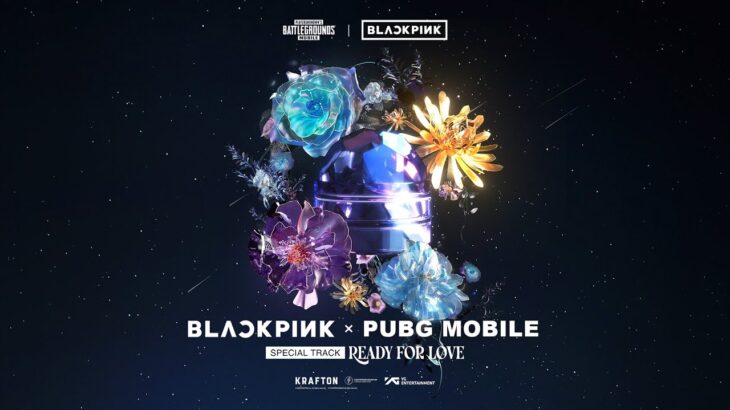 BLACKPINK X PUBG MOBILE 『Ready For Love』M/V コンセプトティザービデオ