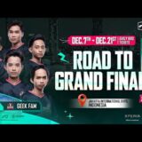 Road to Grand Finals EP.01 – GEEK FAM