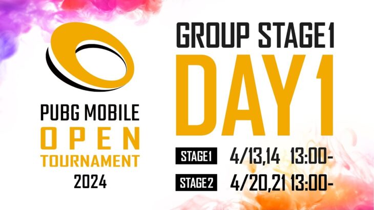 【DAY1】PUBG MOBILE OPEN TOURNAMENT 2024 Phase1 GROUP STAGE1