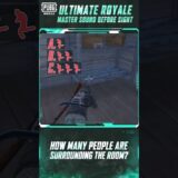 Master sound before sight | Catch your enemies by sound in Ultimate Royale