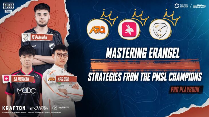 Mastering Erangel: Strategies From the PMSL Champions – 2025 PMSL – Pro Playbook