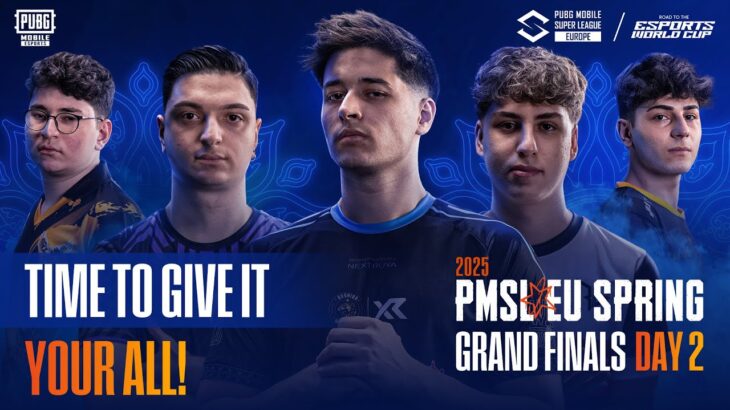 TIME TO GIVE IT YOUR ALL! | PMSL EU SPRING GRAND FINALS DAY 2| #PMSL