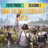 2026 Road to PMGO S1 – Participation Guide Ep.3