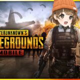 【 PUBGモバイル 】お久しぶりだね、みんな元気してる？【 PUBG MOBILE 】