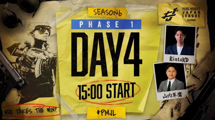 【PUBG MOBILE 国内公式リーグ】PMJL SEASON6 Phase1 Day4