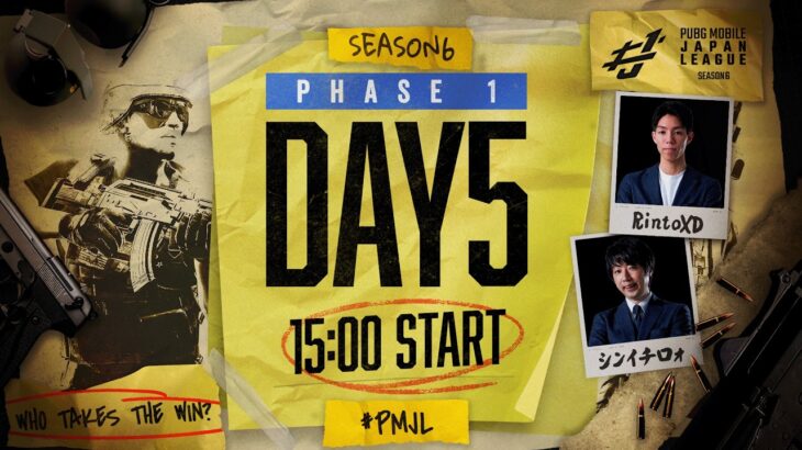 【PUBG MOBILE 国内公式リーグ】PMJL SEASON6 Phase1 Day5