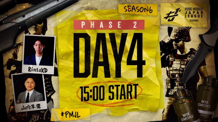 【PUBG MOBILE 国内公式リーグ】PMJL SEASON6 Phase2 – Main Round Day4